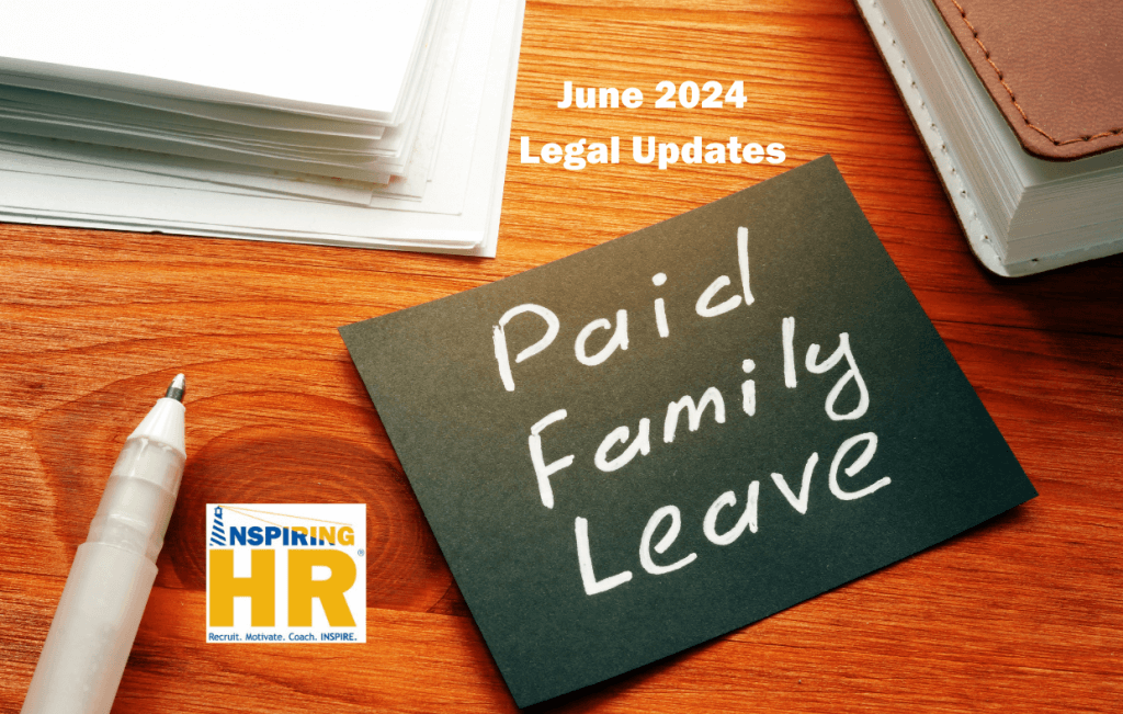 June 2024 Labor Law Updates