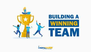 Building a Winning Team: 10 HR Tips