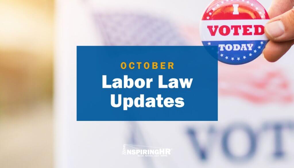 Inspiring HR Monthly State Law Updates: What Employers Need to Know October 2024